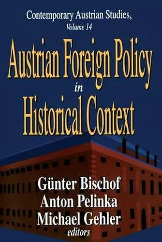 Austrian Foreign Policy in Historical Context cover