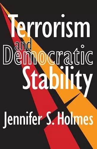 Terrorism and Democratic Stability cover
