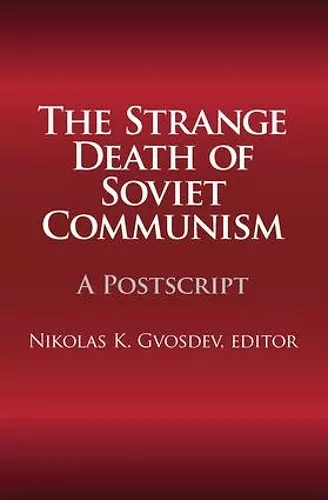 The Strange Death of Soviet Communism cover