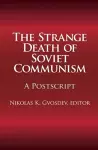 The Strange Death of Soviet Communism cover