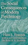 The Social Consequences of Modern Psychology cover