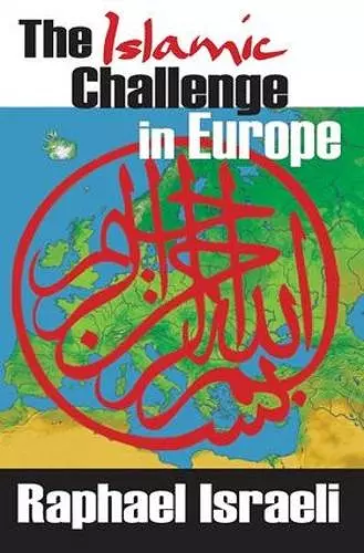 The Islamic Challenge in Europe cover