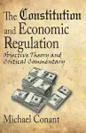 The Constitution and Economic Regulation cover