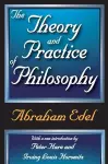 The Theory and Practice of Philosophy cover