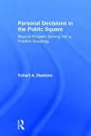 Personal Decisions in the Public Square cover