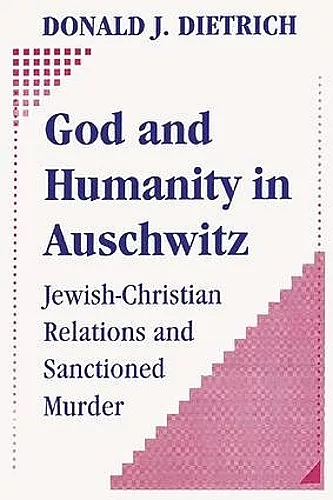God and Humanity in Auschwitz cover