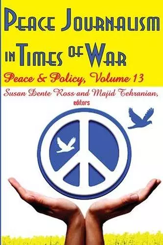 Peace Journalism in Times of War cover