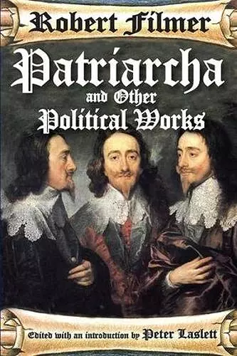 Patriarcha and Other Political Works cover