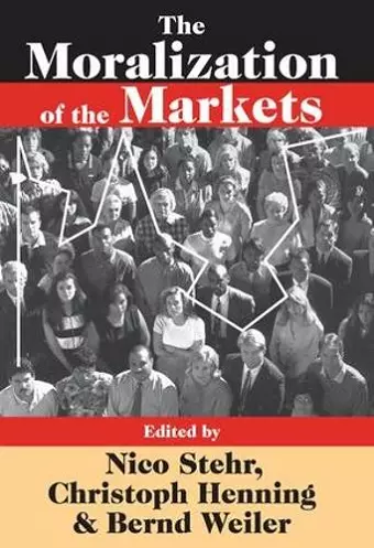 The Moralization of the Markets cover