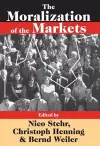 The Moralization of the Markets cover