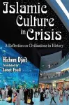 Islamic Culture in Crisis cover