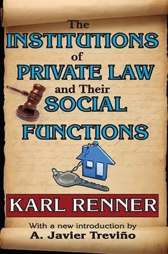 The Institutions of Private Law and Their Social Functions cover