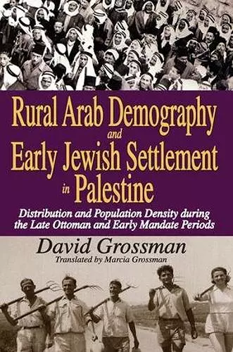 Rural Arab Demography and Early Jewish Settlement in Palestine cover