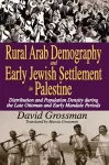 Rural Arab Demography and Early Jewish Settlement in Palestine cover