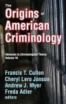 The Origins of American Criminology cover