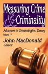 Measuring Crime and Criminality cover