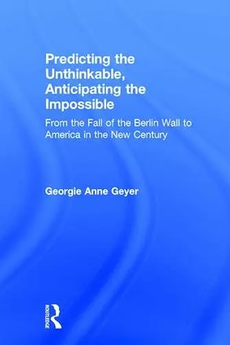 Predicting the Unthinkable, Anticipating the Impossible cover