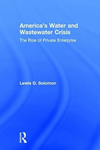 America's Water and Wastewater Crisis cover