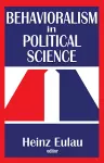 Behavioralism in Political Science cover