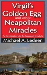 Virgil's Golden Egg and Other Neapolitan Miracles cover
