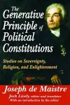 The Generative Principle of Political Constitutions cover