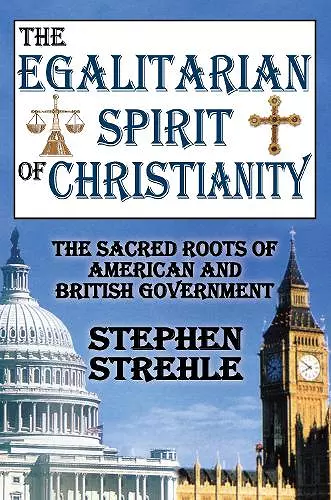 The Egalitarian Spirit of Christianity cover