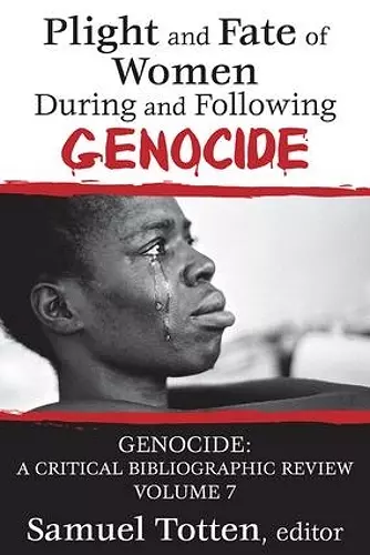 Plight and Fate of Women During and Following Genocide cover