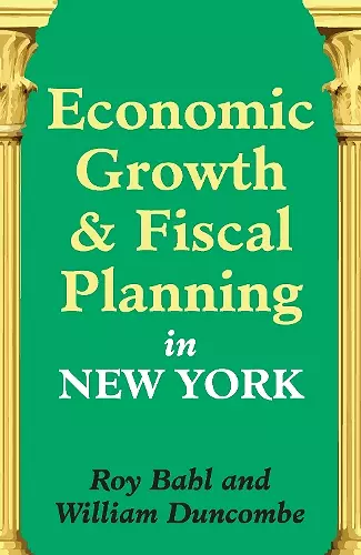 Economic Growth and Fiscal Planning in New York cover