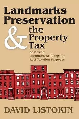 Landmarks Preservation and the Property Tax cover