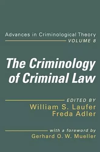 The Criminology of Criminal Law cover