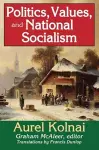 Politics, Values, and National Socialism cover