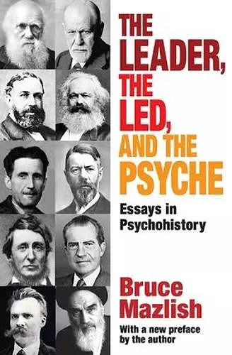 The Leader, the Led, and the Psyche cover