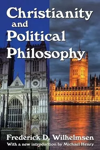 Christianity and Political Philosophy cover