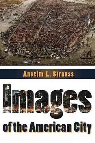 Images of the American City cover