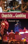 Chopsticks and Gambling cover