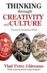 Thinking Through Creativity and Culture cover