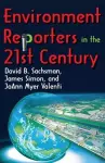 Environment Reporters in the 21st Century cover
