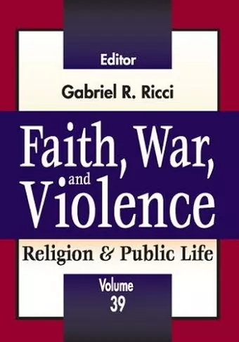 Faith, War, and Violence cover