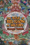 The Role of Religion in History cover