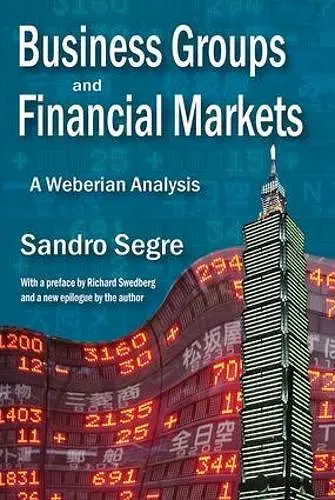 Business Groups and Financial Markets cover