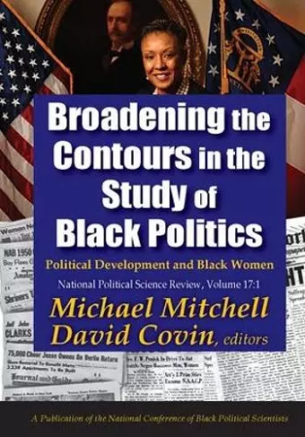 Broadening the Contours in the Study of Black Politics cover