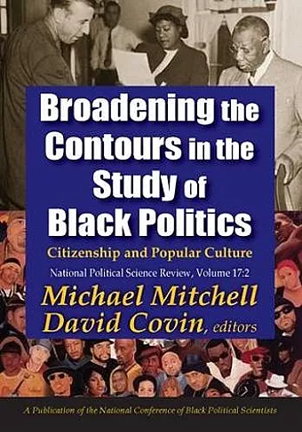 Broadening the Contours in the Study of Black Politics cover