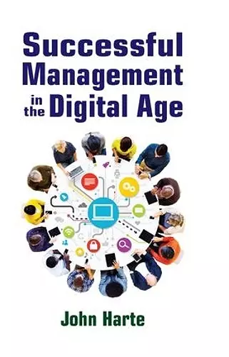 Successful Management in the Digital Age cover