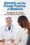 Abortion and the Private Practice of Medicine cover