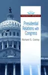 Presidential Relations with Congress cover