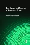 The Nature and Essence of Economic Theory cover