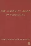 The Academic′s Guide to Publishing cover