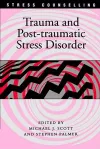 Trauma and Post-traumatic Stress Disorder cover