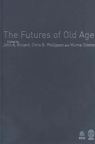 The Futures of Old Age cover