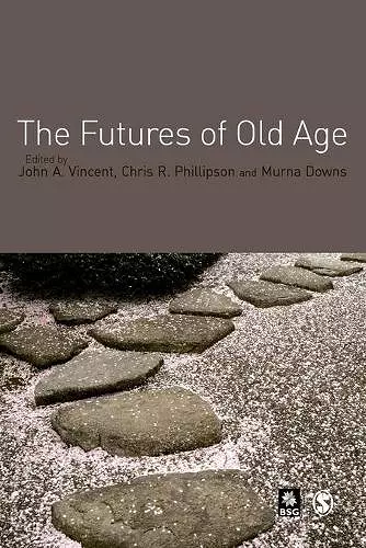 The Futures of Old Age cover